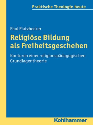 cover image of Religiöse Bildung als Freiheitsgeschehen